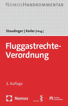 Abbildung von Staudinger / Keiler (Hrsg.) | Fluggastrechte-Verordnung | 2. Auflage | 2024 | beck-shop.de
