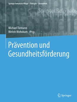 Abbildung von Tiemann / Mohokum | Prävention und Gesundheitsförderung | 1. Auflage | 2021 | beck-shop.de