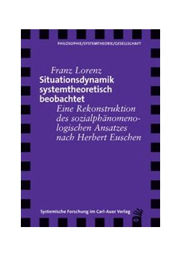 Abbildung von Lorenz | Situationsdynamik systemtheoretisch beobachtet | 1. Auflage | 2022 | beck-shop.de