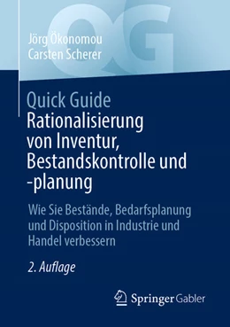 Abbildung von Ökonomou / Scherer | Quick Guide Rationalisierung von Inventur, Bestandskontrolle und -planung | 2. Auflage | 2023 | beck-shop.de