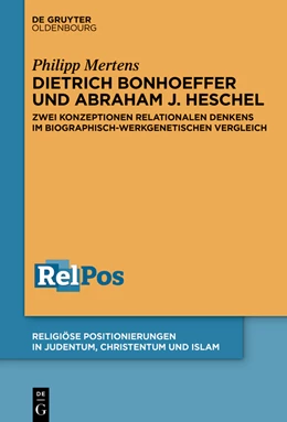 Abbildung von Mertens | Dietrich Bonhoeffer und Abraham J. Heschel | 1. Auflage | 2022 | beck-shop.de