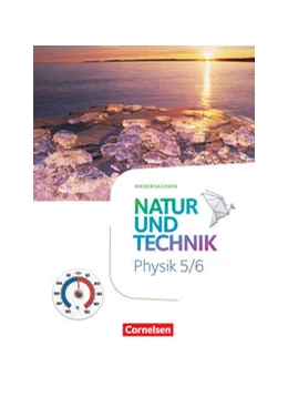Abbildung von Natur und Technik - Physik Neubearbeitung - Schulbuch. Niedersachsen 2022 - 5./6. Schuljahr | 1. Auflage | 2022 | beck-shop.de