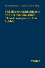 Abbildung von Fiskalische Nachhaltigkeit: Von der ökonomischen Theorie zum politischen Leitbild - Festschrift für Bernd Raffelhüschen zum 65. Geburtstag | 2022 | beck-shop.de