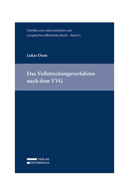 Abbildung von Diem | Das Vollstreckungsverfahren nach dem VVG | 1. Auflage | 2022 | 31 | beck-shop.de
