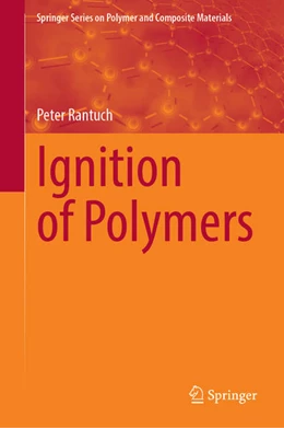 Abbildung von Rantuch | Ignition of Polymers | 1. Auflage | 2022 | beck-shop.de