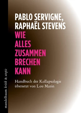 Abbildung von Servigne / Stevens | Wie alles zusammenbrechen kann | 1. Auflage | 2022 | beck-shop.de