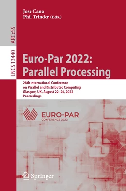 Abbildung von Cano / Trinder | Euro-Par 2022: Parallel Processing | 1. Auflage | 2022 | 13440 | beck-shop.de