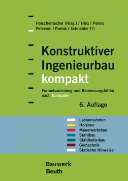 Abbildung von Hinz / Holschemacher | Konstruktiver Ingenieurbau kompakt | 6. Auflage | 2022 | beck-shop.de