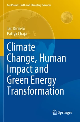 Abbildung von Kicinski / Chaja | Climate Change, Human Impact and Green Energy Transformation | 1. Auflage | 2022 | beck-shop.de