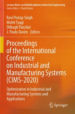 Abbildung von Pratap Singh / Tyagi | Proceedings of the International Conference on Industrial and Manufacturing Systems (CIMS-2020) | 1. Auflage | 2022 | beck-shop.de