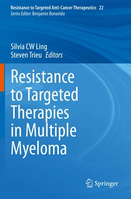 Abbildung von Ling / Trieu | Resistance to Targeted Therapies in Multiple Myeloma | 1. Auflage | 2022 | 22 | beck-shop.de