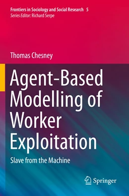 Abbildung von Chesney | Agent-Based Modelling of Worker Exploitation | 1. Auflage | 2022 | 5 | beck-shop.de