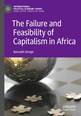 Abbildung von Omeje | The Failure and Feasibility of Capitalism in Africa | 1. Auflage | 2022 | beck-shop.de