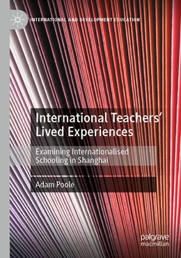 Abbildung von Poole | International Teachers’ Lived Experiences | 1. Auflage | 2022 | beck-shop.de