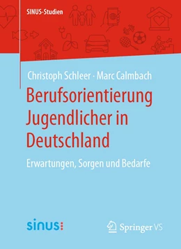 Abbildung von Schleer / Calmbach | Berufsorientierung Jugendlicher in Deutschland | 1. Auflage | 2022 | beck-shop.de
