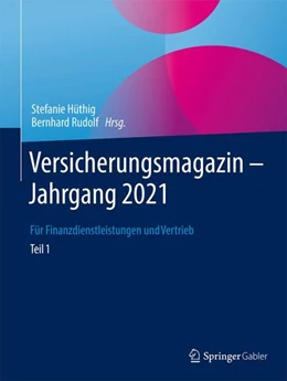 Abbildung von Hüthig / Rudolf | Versicherungsmagazin - Jahrgang 2021 -- Teil 1 | 1. Auflage | 2023 | beck-shop.de