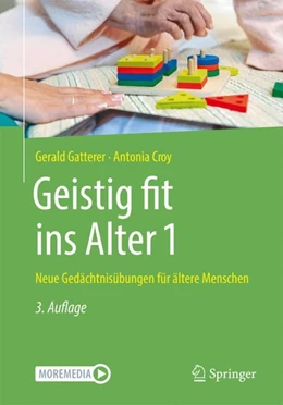 Abbildung von Gatterer / Croy | Geistig fit ins Alter 1 | 3. Auflage | 2022 | beck-shop.de