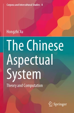 Abbildung von Xu | The Chinese Aspectual System | 1. Auflage | 2022 | 8 | beck-shop.de