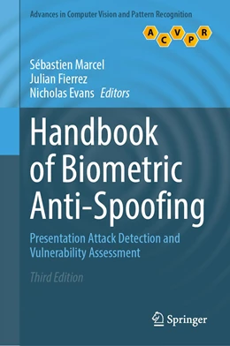 Abbildung von Marcel / Fierrez | Handbook of Biometric Anti-Spoofing | 3. Auflage | 2023 | beck-shop.de