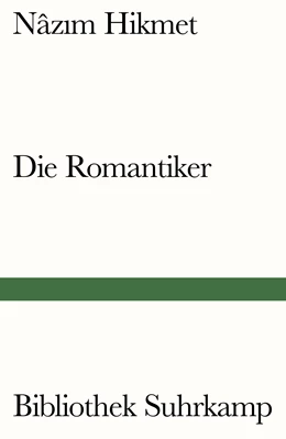 Abbildung von Hikmet | Die Romantiker | 1. Auflage | 2022 | beck-shop.de