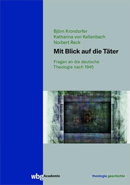 Abbildung von Krondorfer / Kellenbach | Mit Blick auf die Täter | 1. Auflage | 2022 | beck-shop.de