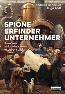 Abbildung von Bödecker / Brandenburg Preußen Museum | Spione, Erfinder, Unternehmer | 3. Auflage | 2022 | beck-shop.de