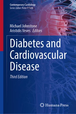 Abbildung von Johnstone / Veves | Diabetes and Cardiovascular Disease | 3. Auflage | 2023 | beck-shop.de