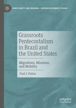 Abbildung von Palma | Grassroots Pentecostalism in Brazil and the United States | 1. Auflage | 2022 | beck-shop.de
