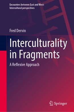 Abbildung von Dervin | Interculturality in Fragments | 1. Auflage | 2022 | beck-shop.de