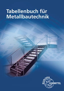 Abbildung von Fehrmann / Hierl | Tabellenbuch für Metallbautechnik | 11. Auflage | 2022 | beck-shop.de