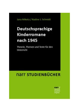 Abbildung von Mikota / Schmidt | Deutschsprachige Kinderromane nach 1945 | 1. Auflage | 2024 | beck-shop.de