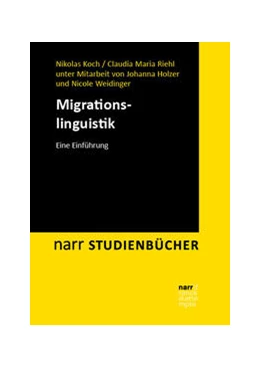 Abbildung von Koch / Riehl | Migrationslinguistik | 1. Auflage | 2024 | beck-shop.de