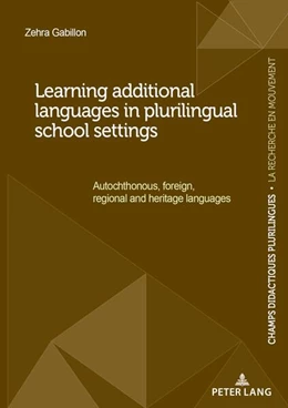 Abbildung von Gabillon | Learning additional languages in plurilingual school settings | 1. Auflage | 2022 | beck-shop.de
