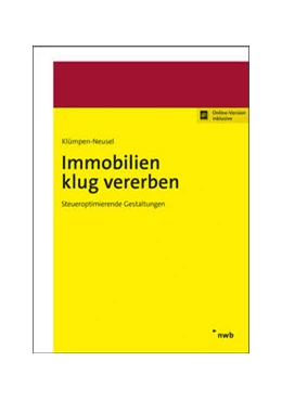 Abbildung von Klümpen-Neusel | Immobilien klug vererben (Online Version) | 1. Auflage | 2021 | beck-shop.de