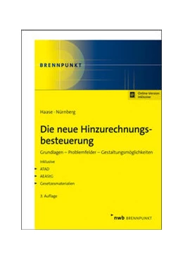 Abbildung von Haase / Nürnberg | Die neue Hinzurechnungsbesteuerung (Online Version) | 3. Auflage | 2021 | beck-shop.de