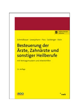 Abbildung von Schmidbauer / Lewejohann | Besteuerung der Ärzte, Zahnärzte und sonstiger Heilberufe (Online Version) | 11. Auflage | 2022 | beck-shop.de