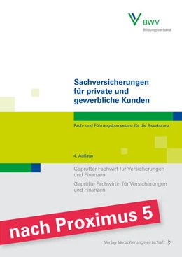 Abbildung von Robold / Berthold | Sachversicherungen für private und gewerbliche Kunden | 4. Auflage | 2023 | beck-shop.de