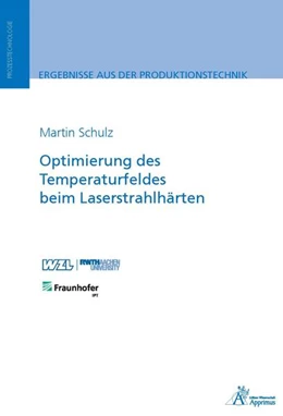 Abbildung von Schulz | Optimierung des Temperaturfeldes beim Laserstrahlhärten | 1. Auflage | 2022 | beck-shop.de