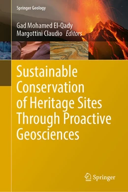 Abbildung von El-Qady / Margottini | Sustainable Conservation of UNESCO and Other Heritage Sites Through Proactive Geosciences | 1. Auflage | 2023 | beck-shop.de