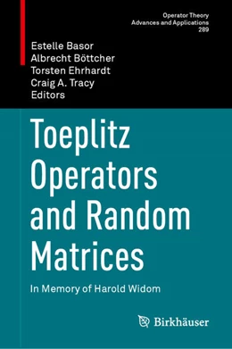 Abbildung von Basor / Böttcher | Toeplitz Operators and Random Matrices | 1. Auflage | 2023 | beck-shop.de