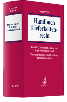 Abbildung von Leyens / Seibt | Handbuch Lieferkettenrecht | 1. Auflage | 2024 | beck-shop.de