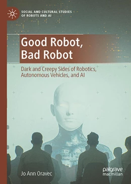 Abbildung von Oravec | Good Robot, Bad Robot | 1. Auflage | 2022 | beck-shop.de