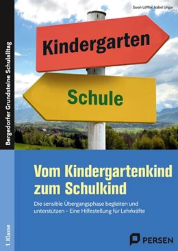 Abbildung von Löffler / Ungar | Vom Kindergartenkind zum Schulkind | 1. Auflage | 2022 | beck-shop.de