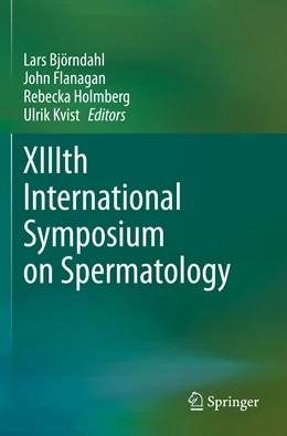 Abbildung von Björndahl / Flanagan | XIIIth International Symposium on Spermatology | 1. Auflage | 2022 | beck-shop.de