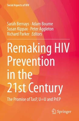 Abbildung von Bernays / Bourne | Remaking HIV Prevention in the 21st Century | 1. Auflage | 2022 | 5 | beck-shop.de