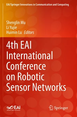 Abbildung von Mu / Yujie | 4th EAI International Conference on Robotic Sensor Networks | 1. Auflage | 2022 | beck-shop.de