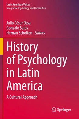 Abbildung von Ossa / Salas | History of Psychology in Latin America | 1. Auflage | 2022 | beck-shop.de