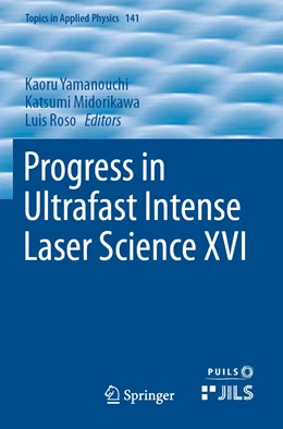 Abbildung von Yamanouchi / Midorikawa | Progress in Ultrafast Intense Laser Science XVI | 1. Auflage | 2022 | 141 | beck-shop.de