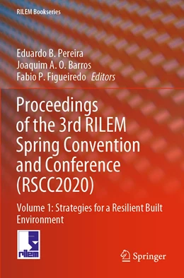 Abbildung von Pereira / Barros | Proceedings of the 3rd RILEM Spring Convention and Conference (RSCC2020) | 1. Auflage | 2022 | 32 | beck-shop.de