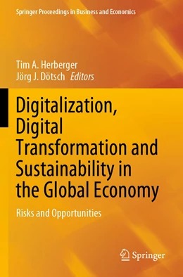 Abbildung von Herberger / Dötsch | Digitalization, Digital Transformation and Sustainability in the Global Economy | 1. Auflage | 2022 | beck-shop.de